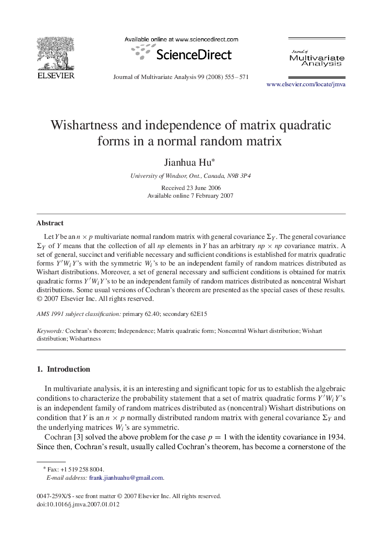 Wishartness and independence of matrix quadratic forms in a normal random matrix