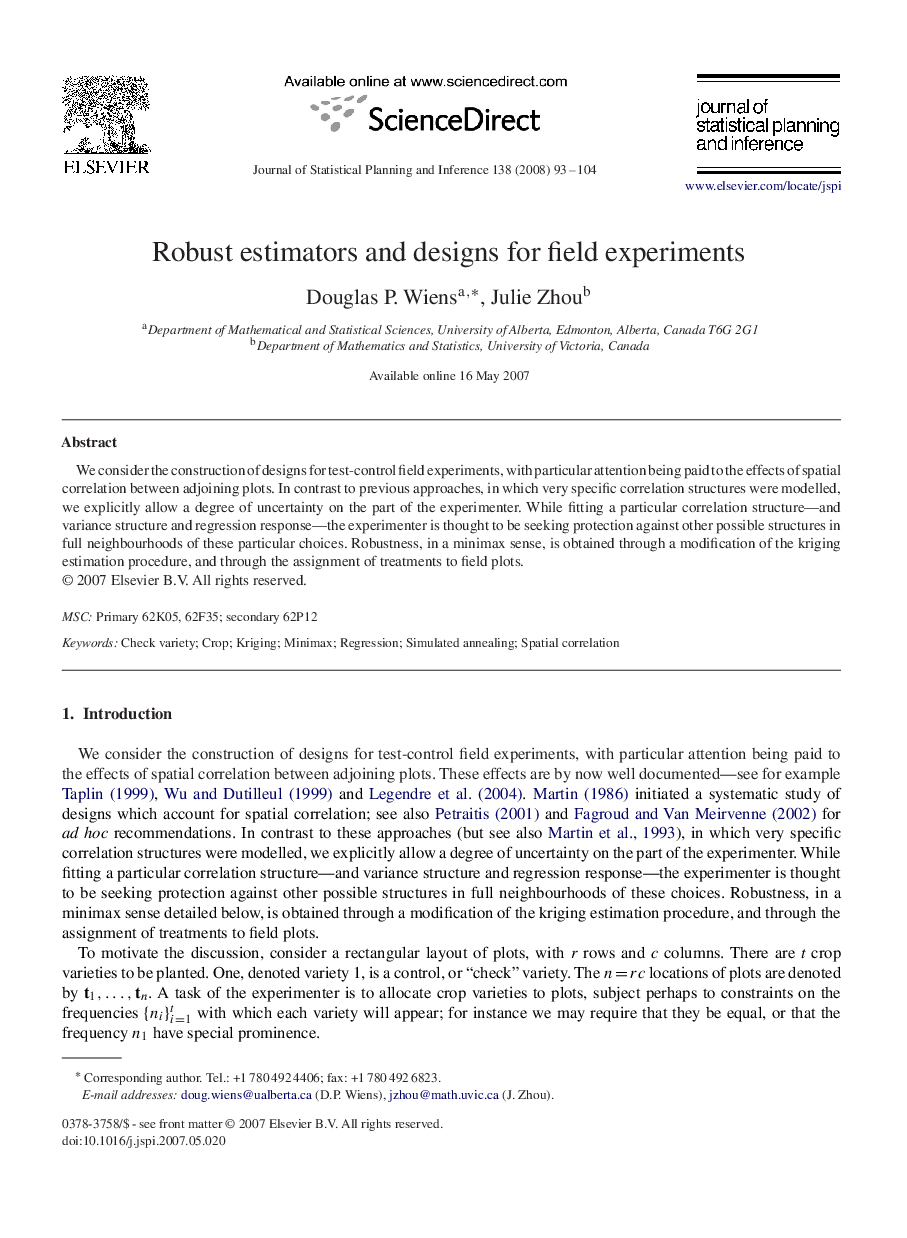 Robust estimators and designs for field experiments