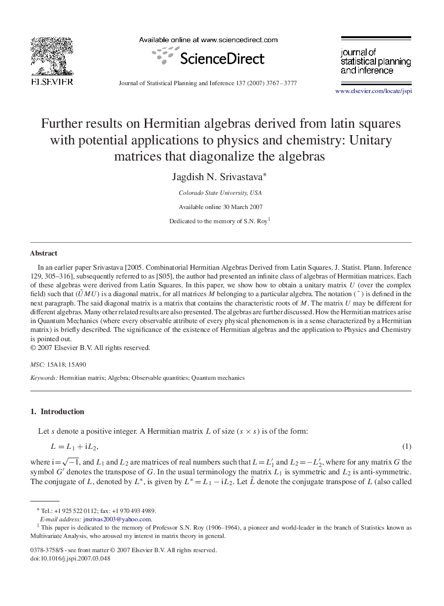 Further results on Hermitian algebras derived from latin squares with potential applications to physics and chemistry: Unitary matrices that diagonalize the algebras