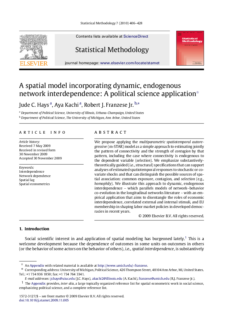 A spatial model incorporating dynamic, endogenous network interdependence: A political science application 