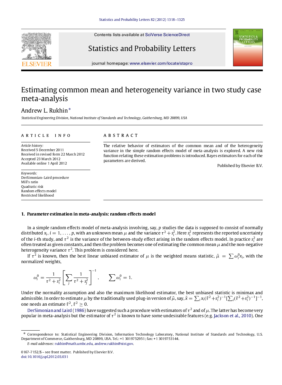 Estimating common mean and heterogeneity variance in two study case meta-analysis