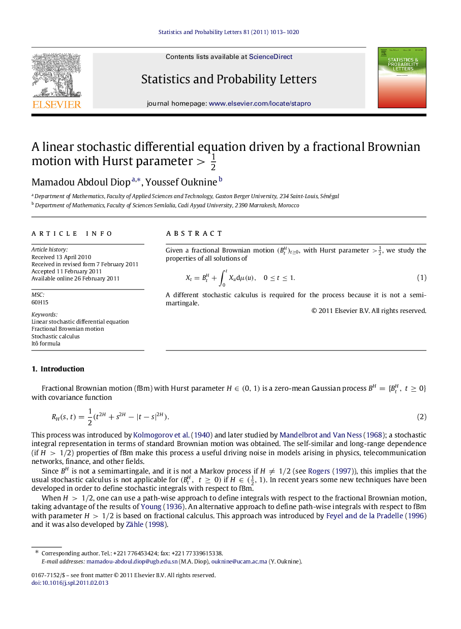 A linear stochastic differential equation driven by a fractional Brownian motion with Hurst parameter >12