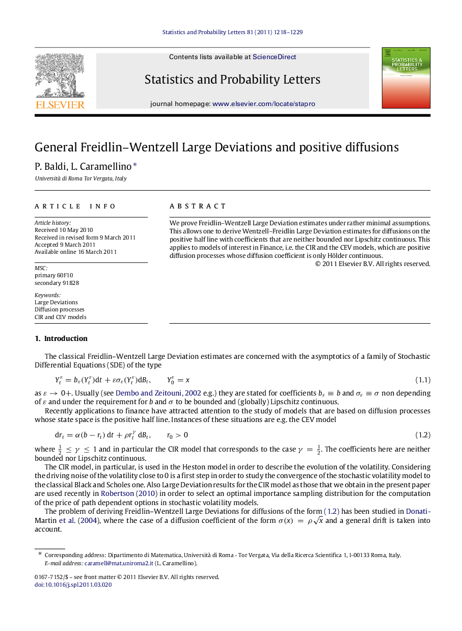 General Freidlin–Wentzell Large Deviations and positive diffusions