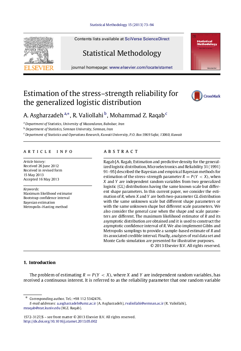 Estimation of the stress–strength reliability for the generalized logistic distribution