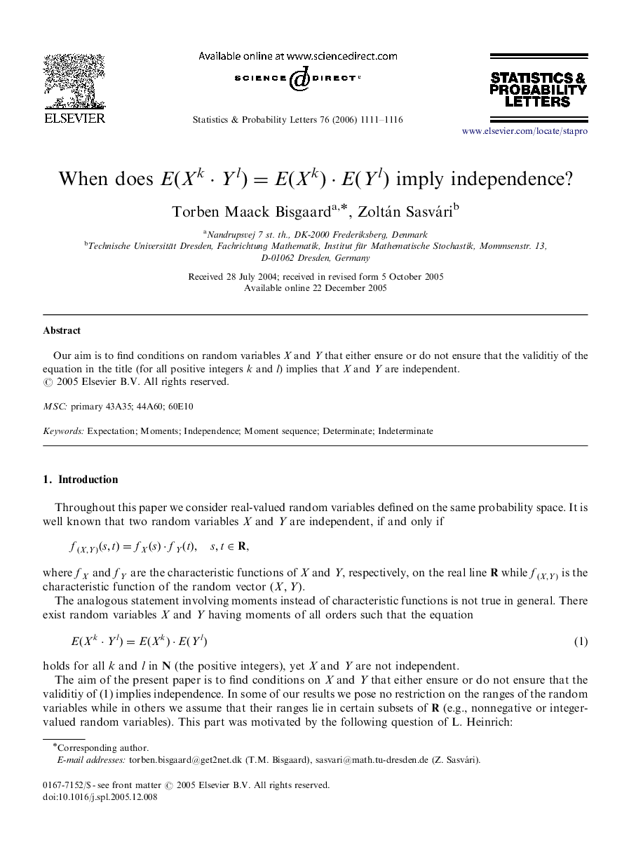 When does E(XkÂ·Yl)=E(Xk)Â·E(Yl) imply independence?