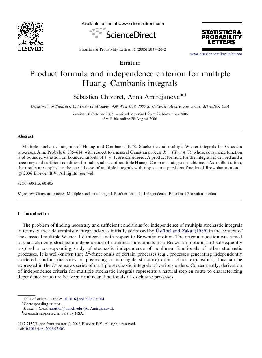 Product formula and independence criterion for multiple Huang–Cambanis integrals