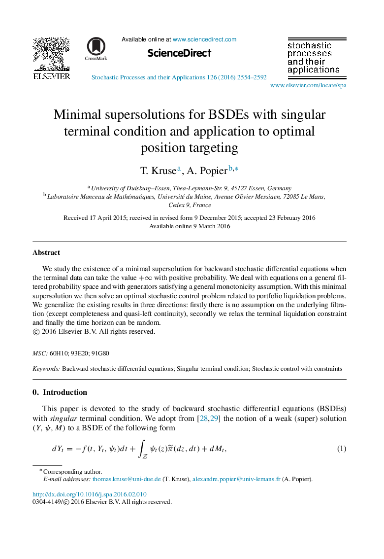 Minimal supersolutions for BSDEs with singular terminal condition and application to optimal position targeting