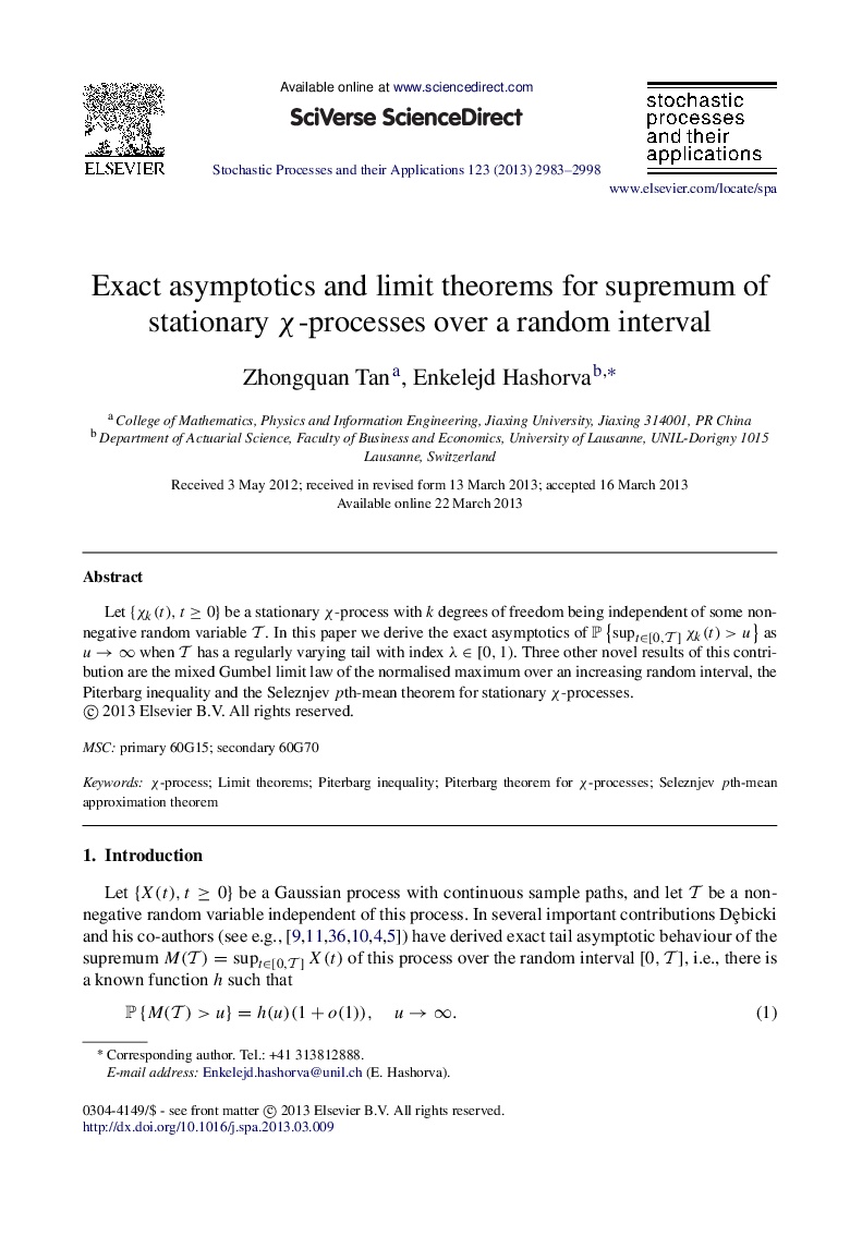 Exact asymptotics and limit theorems for supremum of stationary χχ-processes over a random interval