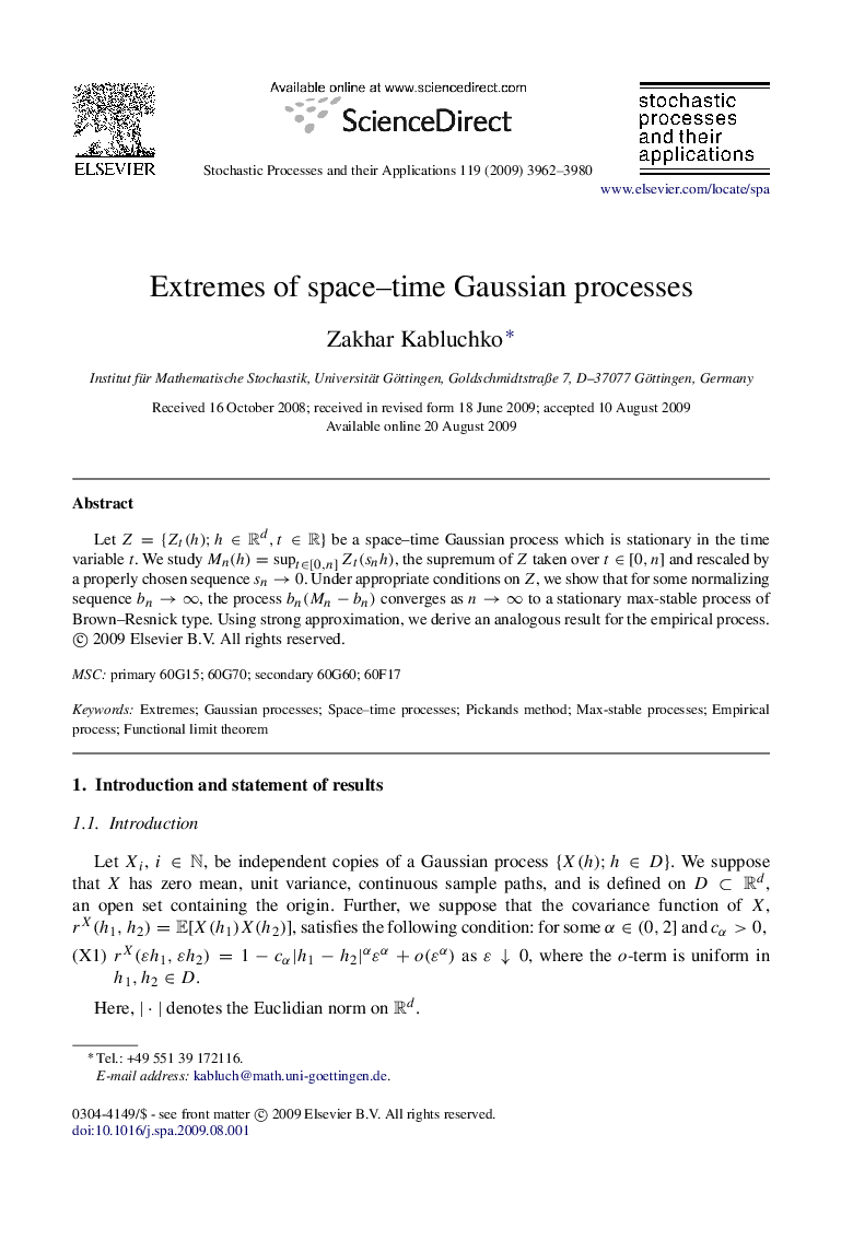 Extremes of space–time Gaussian processes