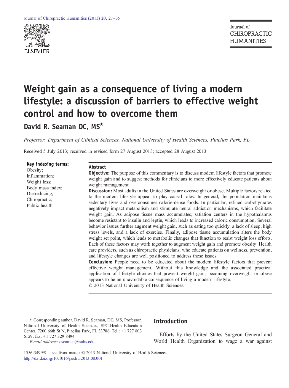 Weight gain as a consequence of living a modern lifestyle: a discussion of barriers to effective weight control and how to overcome them