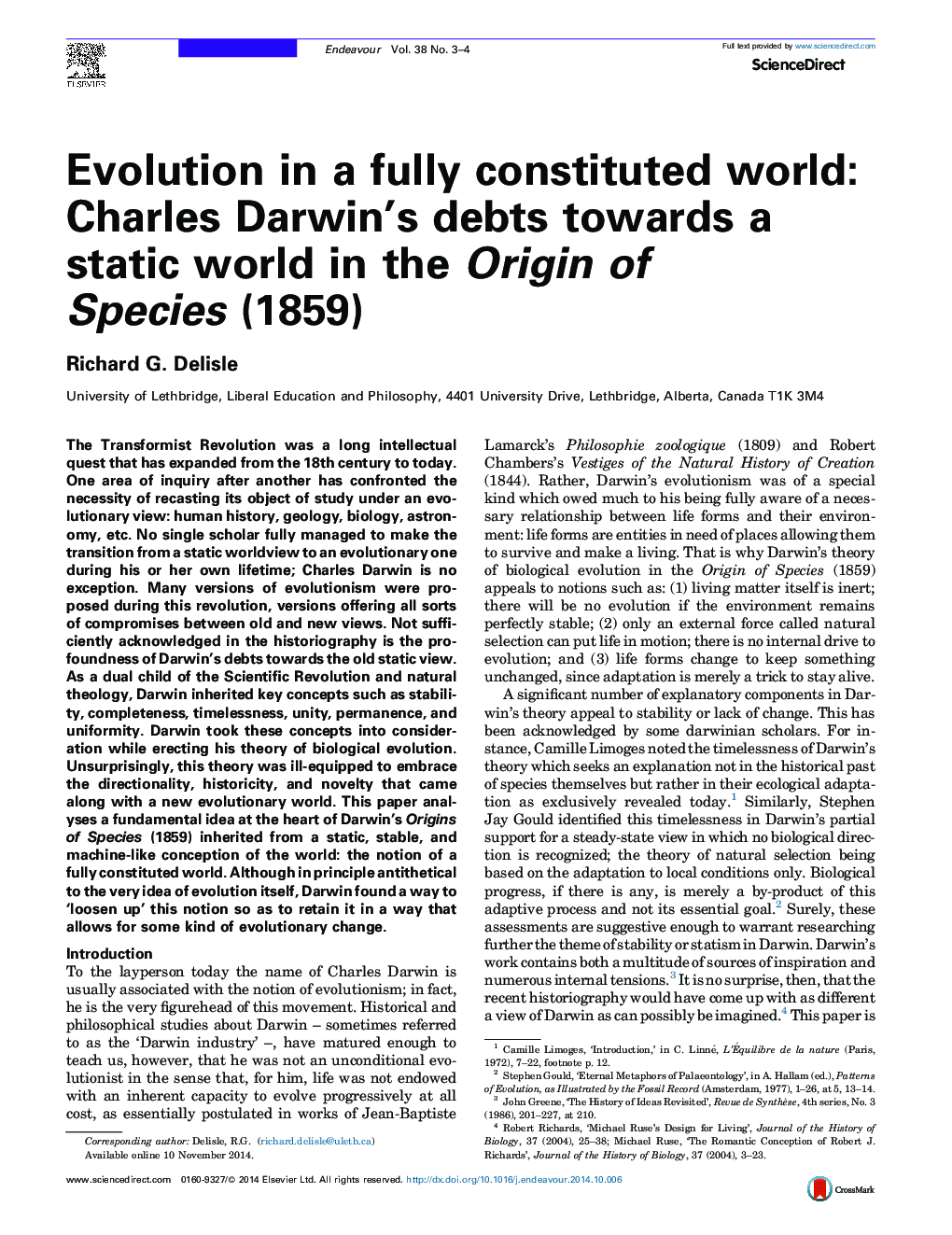 تکامل در یک جهان به طور کامل تشکیل شده: بدهی چارلز داروین نسبت به یک جهان استاتیک در منشا گونه ها (1859) 
