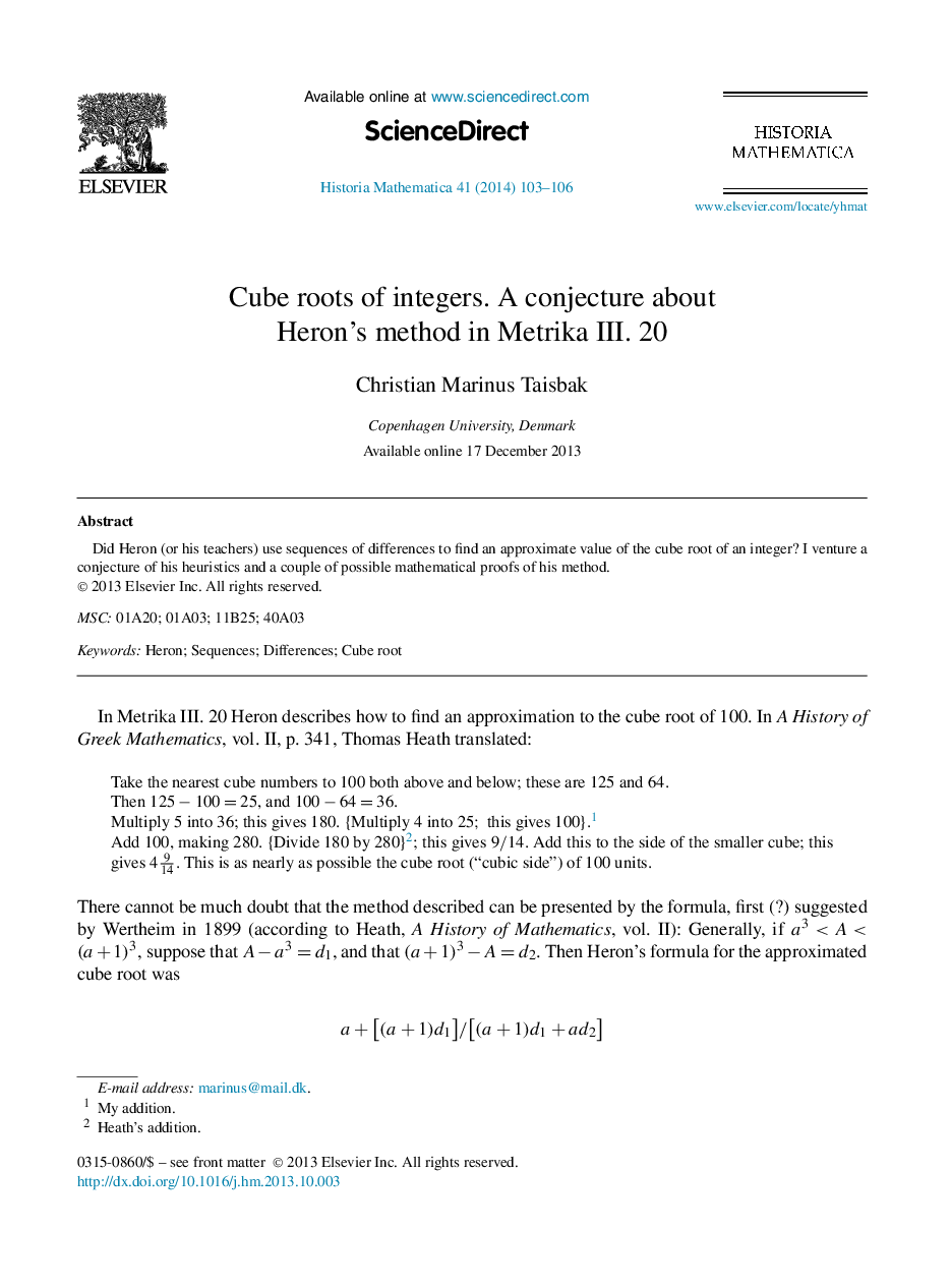 Cube roots of integers. A conjecture about Heron's method in Metrika III. 20