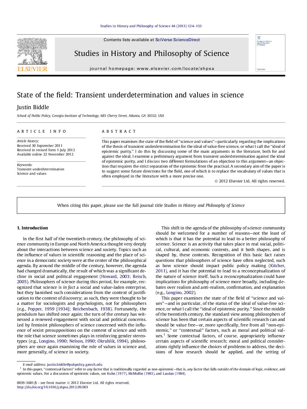 State of the field: Transient underdetermination and values in science