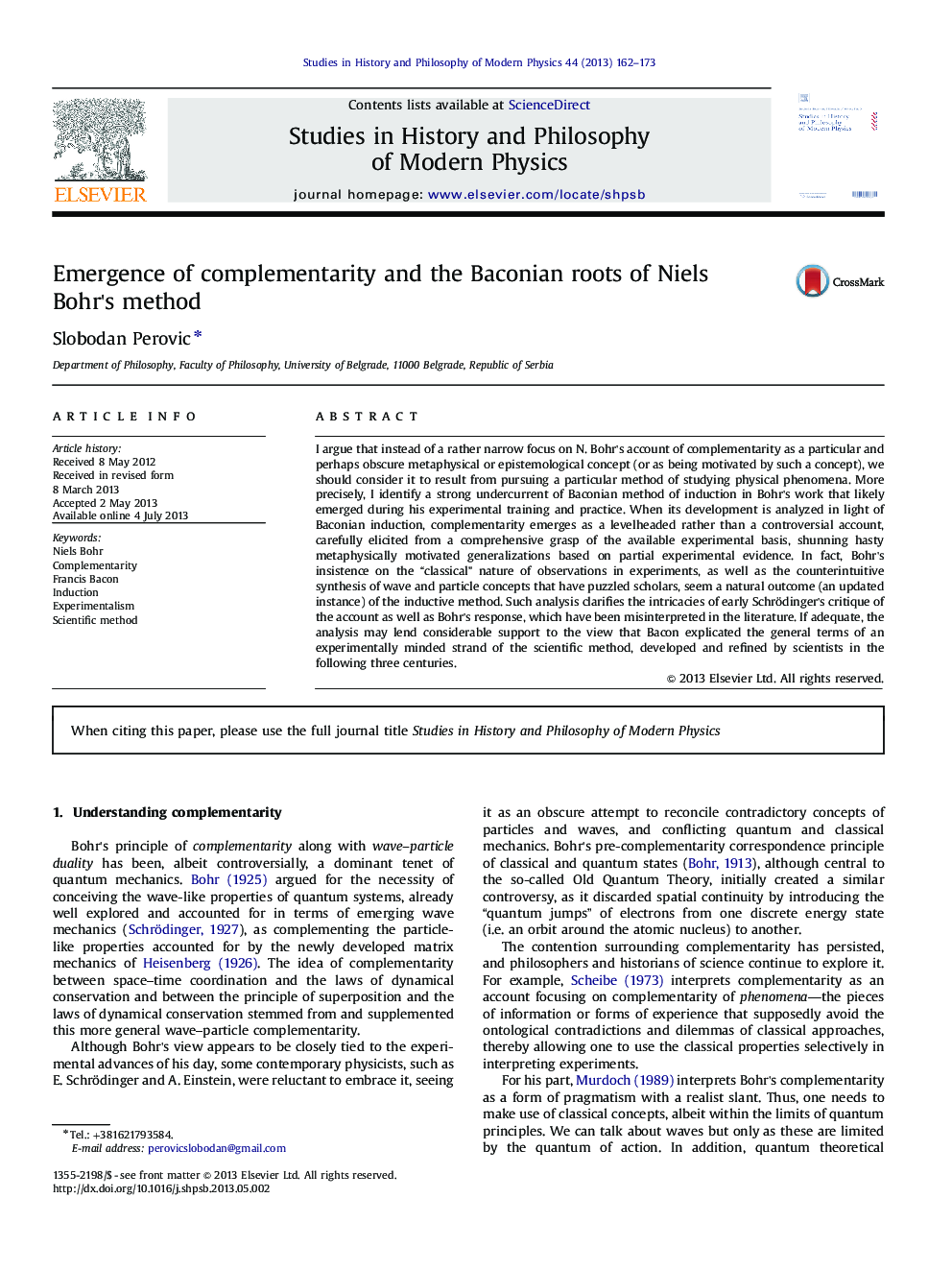 Emergence of complementarity and the Baconian roots of Niels Bohr's method