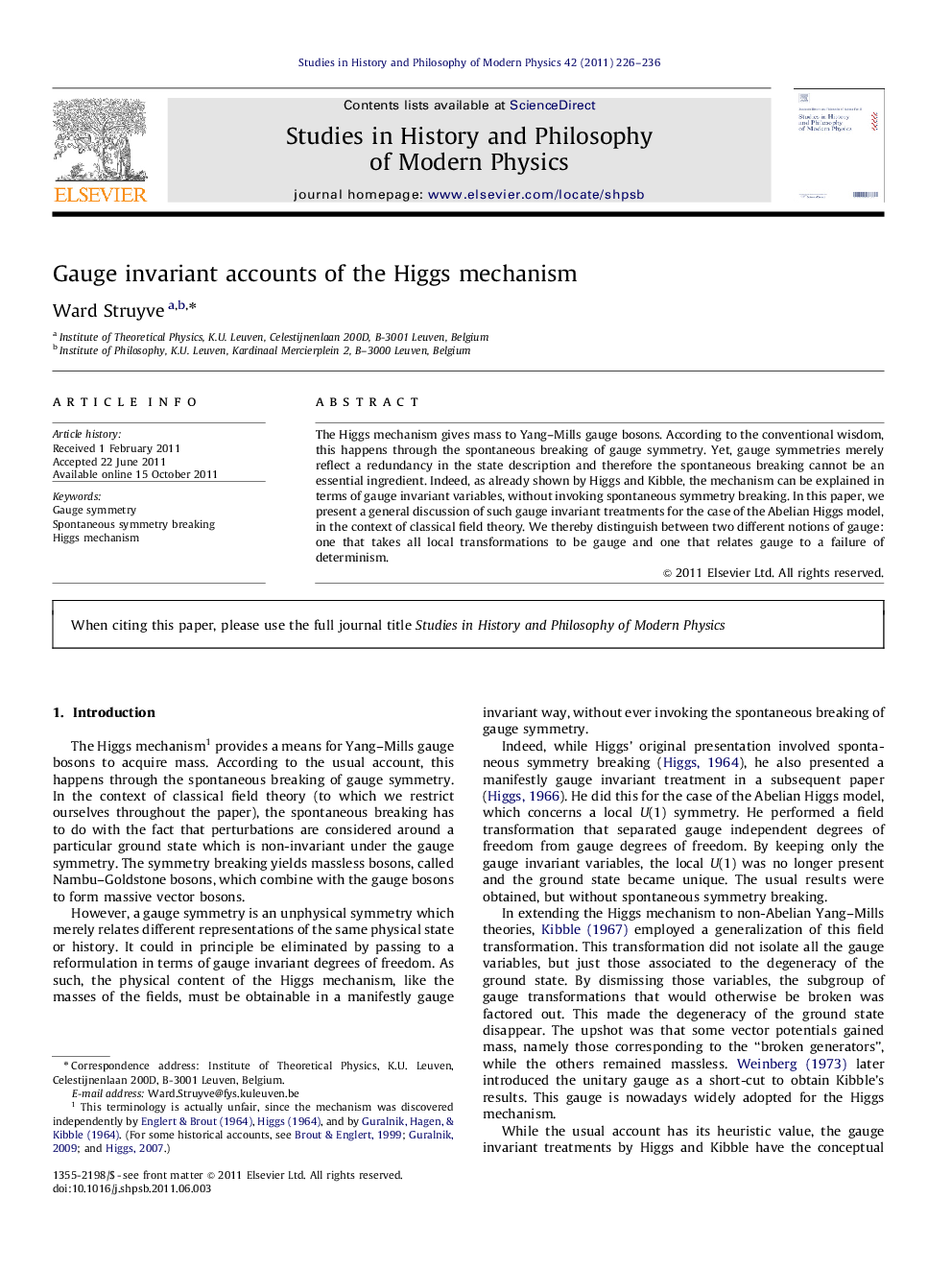 Gauge invariant accounts of the Higgs mechanism