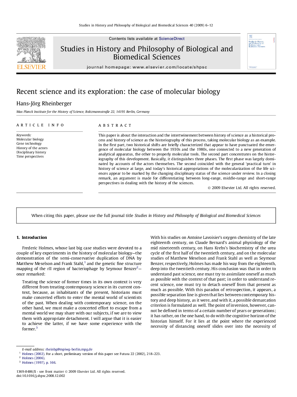 Recent science and its exploration: the case of molecular biology