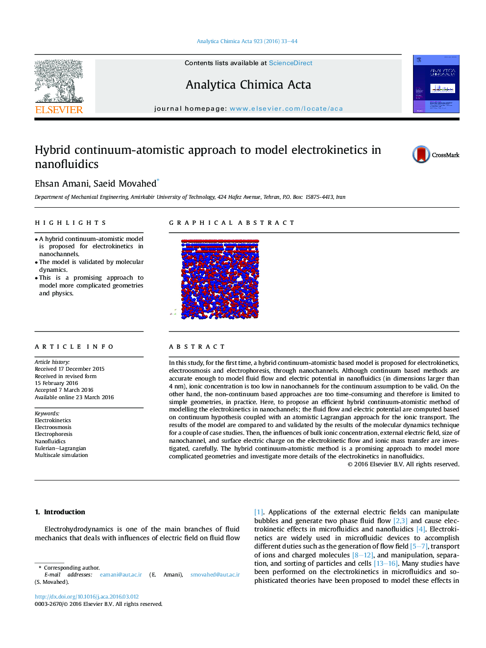 Hybrid continuum-atomistic approach to model electrokinetics in nanofluidics