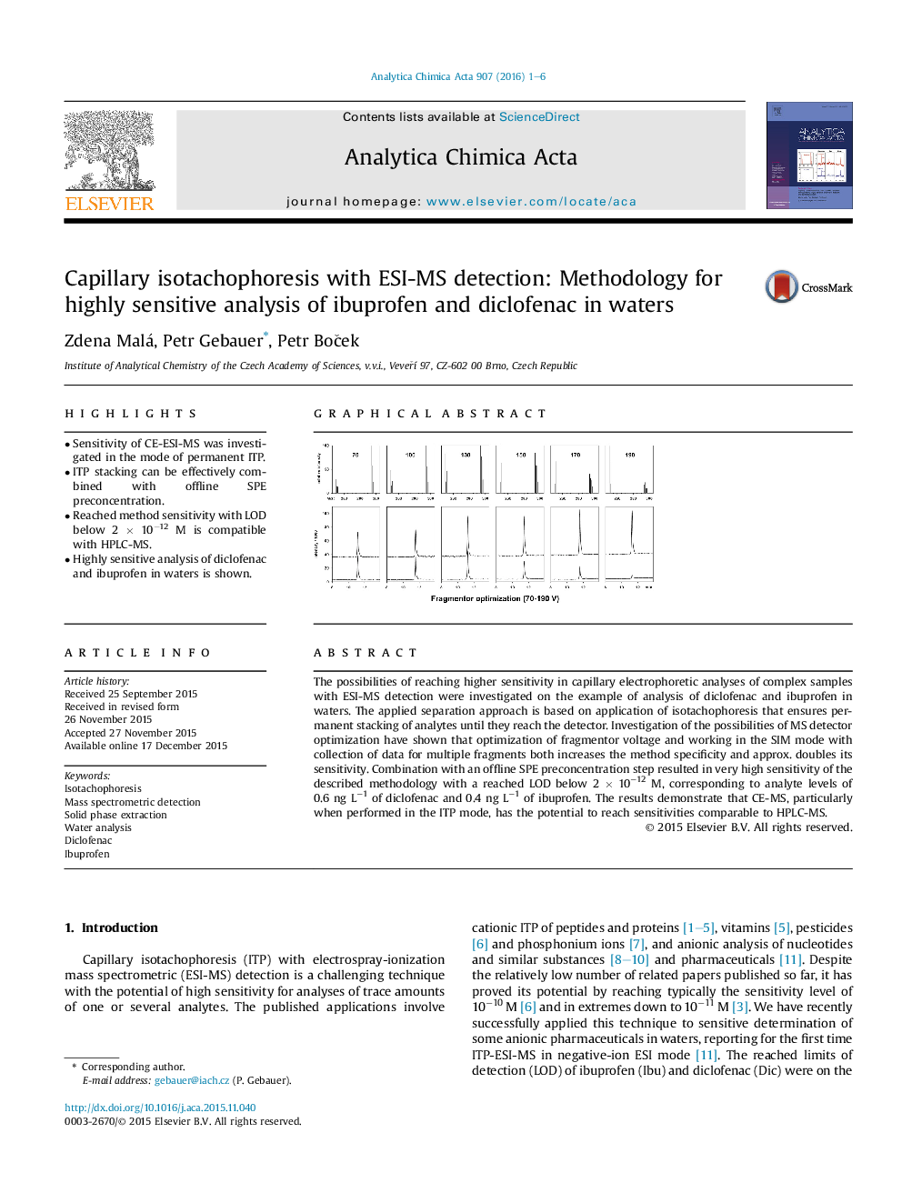 عکس صفحه اول مقاله: Capillary isotachophoresis with ESI-MS detection: Methodology for highly sensitive analysis of ibuprofen and diclofenac in waters Capillary isotachophoresis with ESI-MS detection: Methodology for highly sensitive analysis of ibuprofen and diclofenac in waters