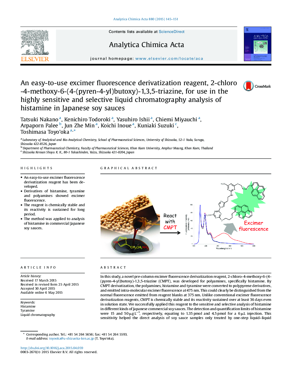 An easy-to-use excimer fluorescence derivatization reagent, 2-chloro-4-methoxy-6-(4-(pyren-4-yl)butoxy)-1,3,5-triazine, for use in the highly sensitive and selective liquid chromatography analysis of histamine in Japanese soy sauces