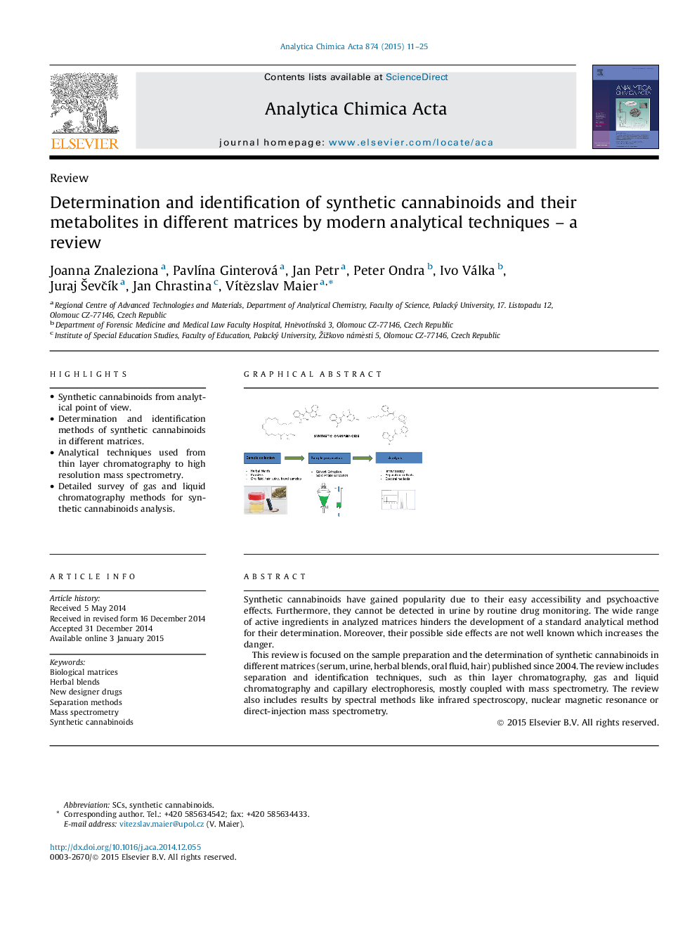 Determination and identification of synthetic cannabinoids and their metabolites in different matrices by modern analytical techniques – a review