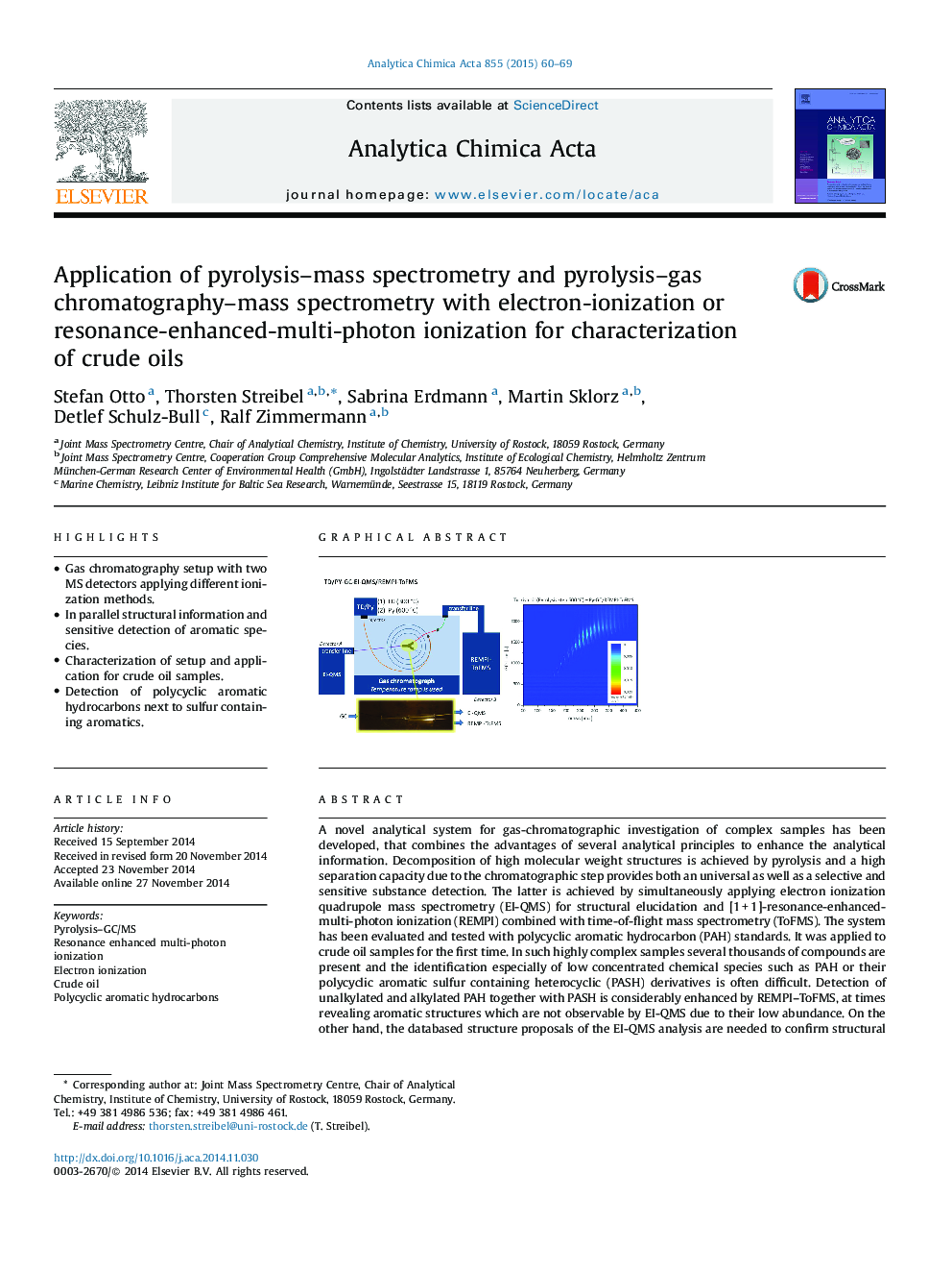 Application of pyrolysis–mass spectrometry and pyrolysis–gas chromatography–mass spectrometry with electron-ionization or resonance-enhanced-multi-photon ionization for characterization of crude oils