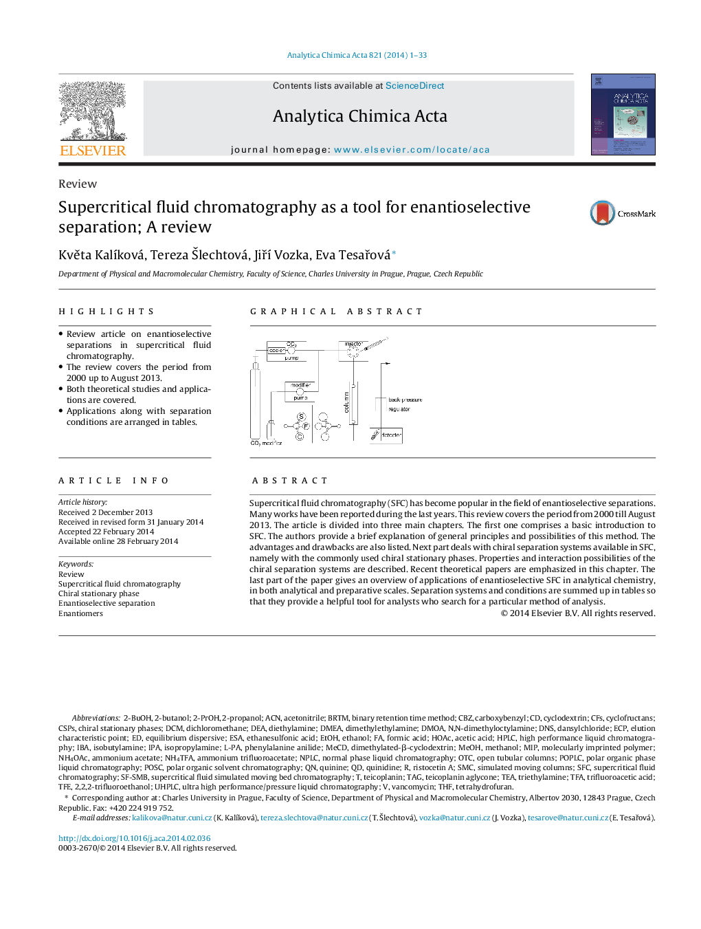 Supercritical fluid chromatography as a tool for enantioselective separation; A review