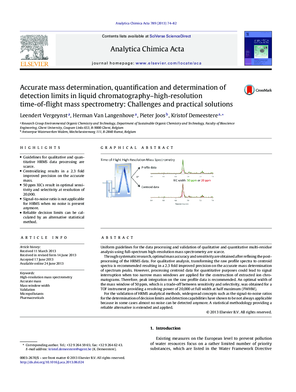 Accurate mass determination, quantification and determination of detection limits in liquid chromatography–high-resolution time-of-flight mass spectrometry: Challenges and practical solutions