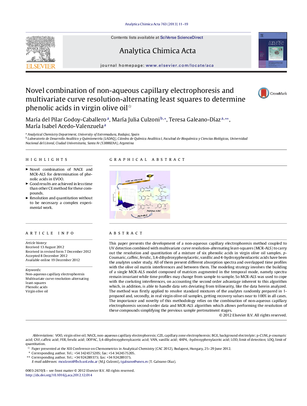 عکس صفحه اول مقاله: Novel combination of non-aqueous capillary electrophoresis and multivariate curve resolution-alternating least squares to determine phenolic acids in virgin olive oil Novel combination of non-aqueous capillary electrophoresis and multivariate curve resolution-alternating least squares to determine phenolic acids in virgin olive oil