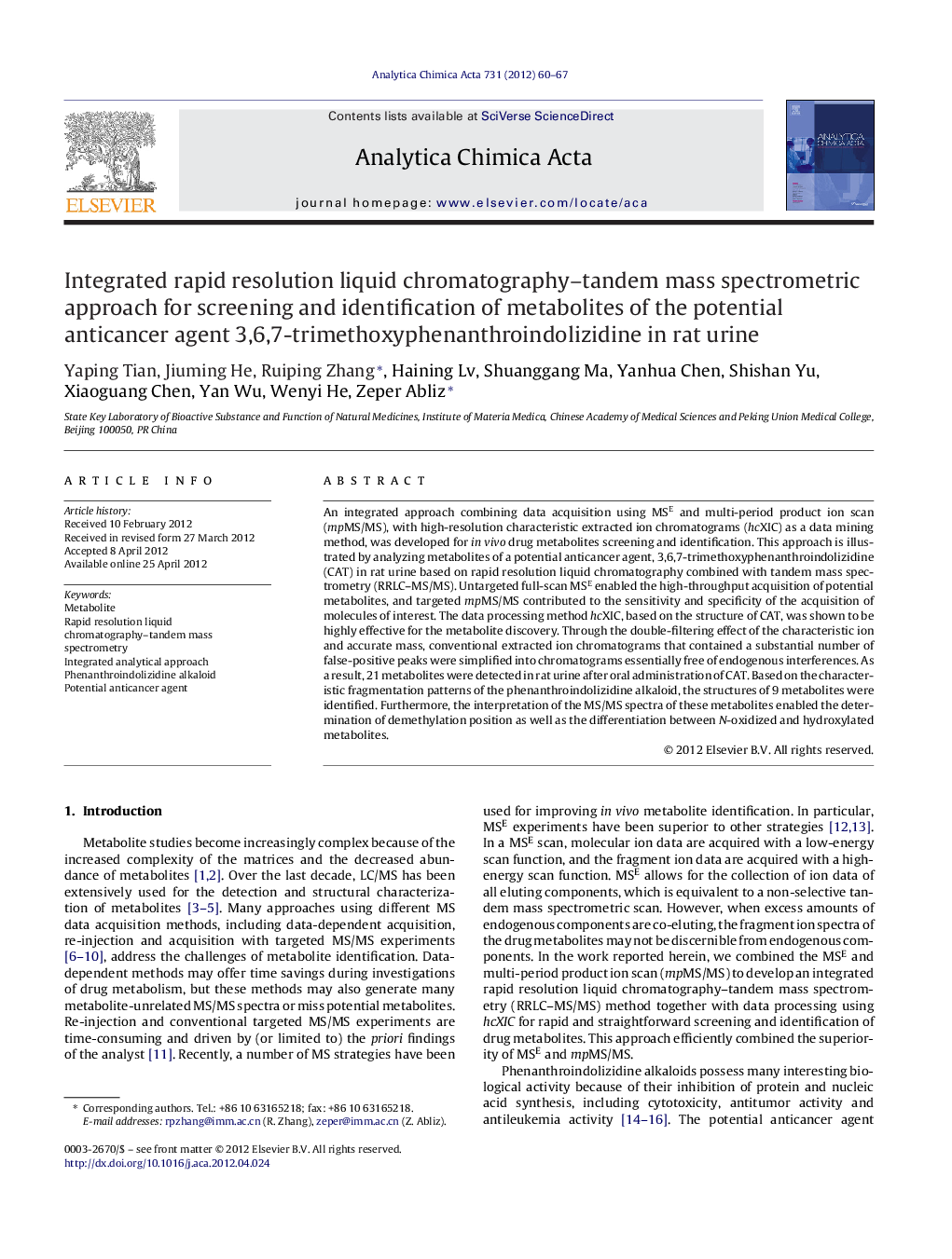 Integrated rapid resolution liquid chromatography–tandem mass spectrometric approach for screening and identification of metabolites of the potential anticancer agent 3,6,7-trimethoxyphenanthroindolizidine in rat urine