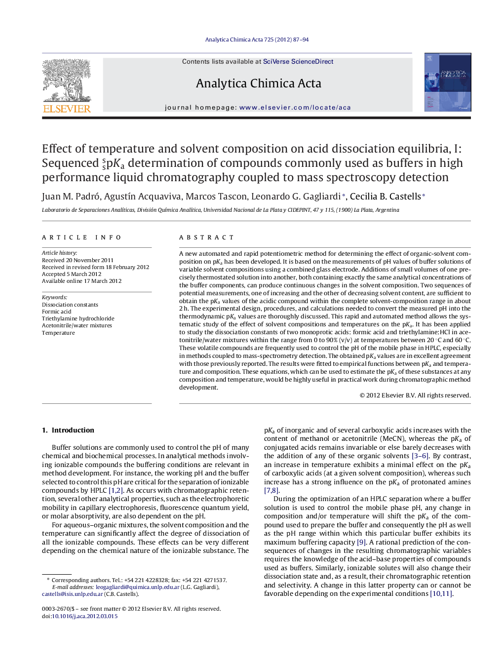 Effect of temperature and solvent composition on acid dissociation equilibria, I: Sequenced pssKa determination of compounds commonly used as buffers in high performance liquid chromatography coupled to mass spectroscopy detection