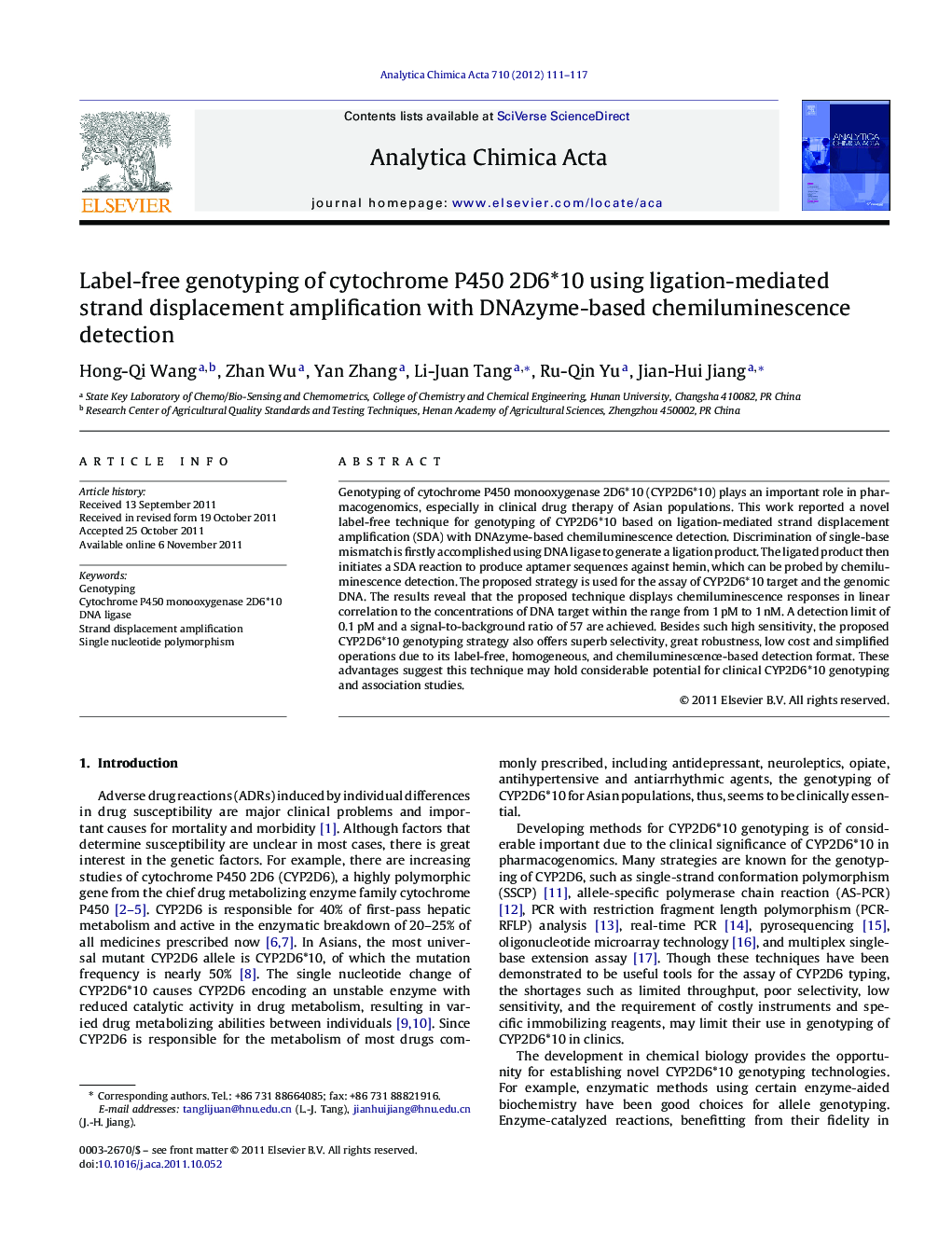عکس صفحه اول مقاله: Label-free genotyping of cytochrome P450 2D6*10 using ligation-mediated strand displacement amplification with DNAzyme-based chemiluminescence detection Label-free genotyping of cytochrome P450 2D6*10 using ligation-mediated strand displacement amplification with DNAzyme-based chemiluminescence detection