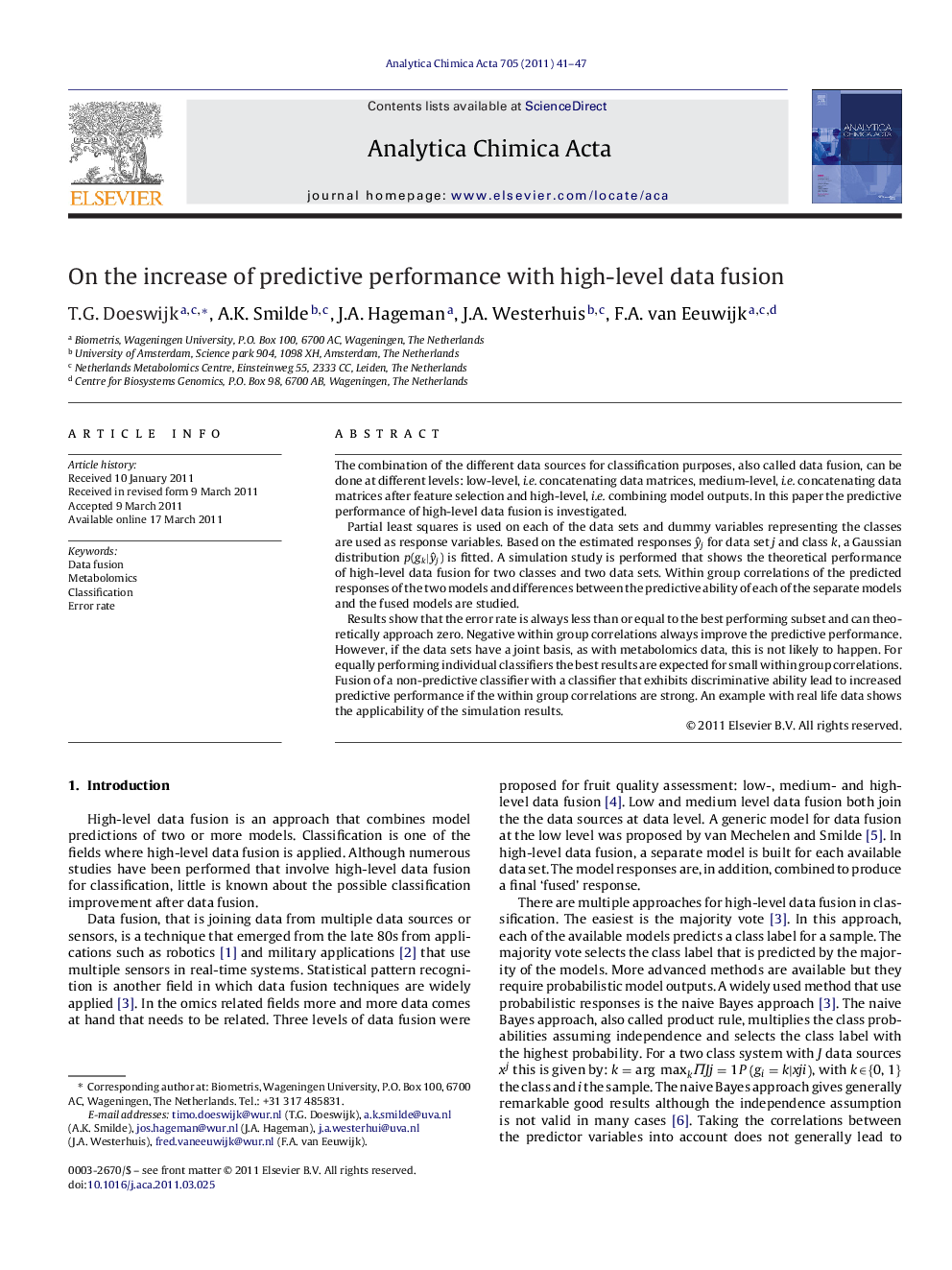 On the increase of predictive performance with high-level data fusion