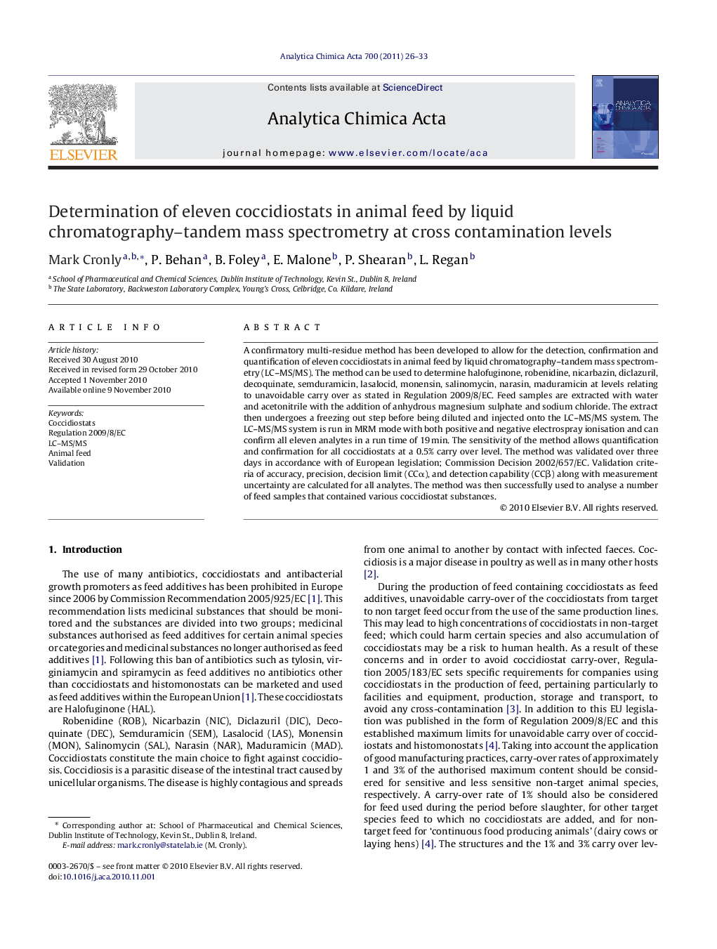 Determination of eleven coccidiostats in animal feed by liquid chromatography–tandem mass spectrometry at cross contamination levels