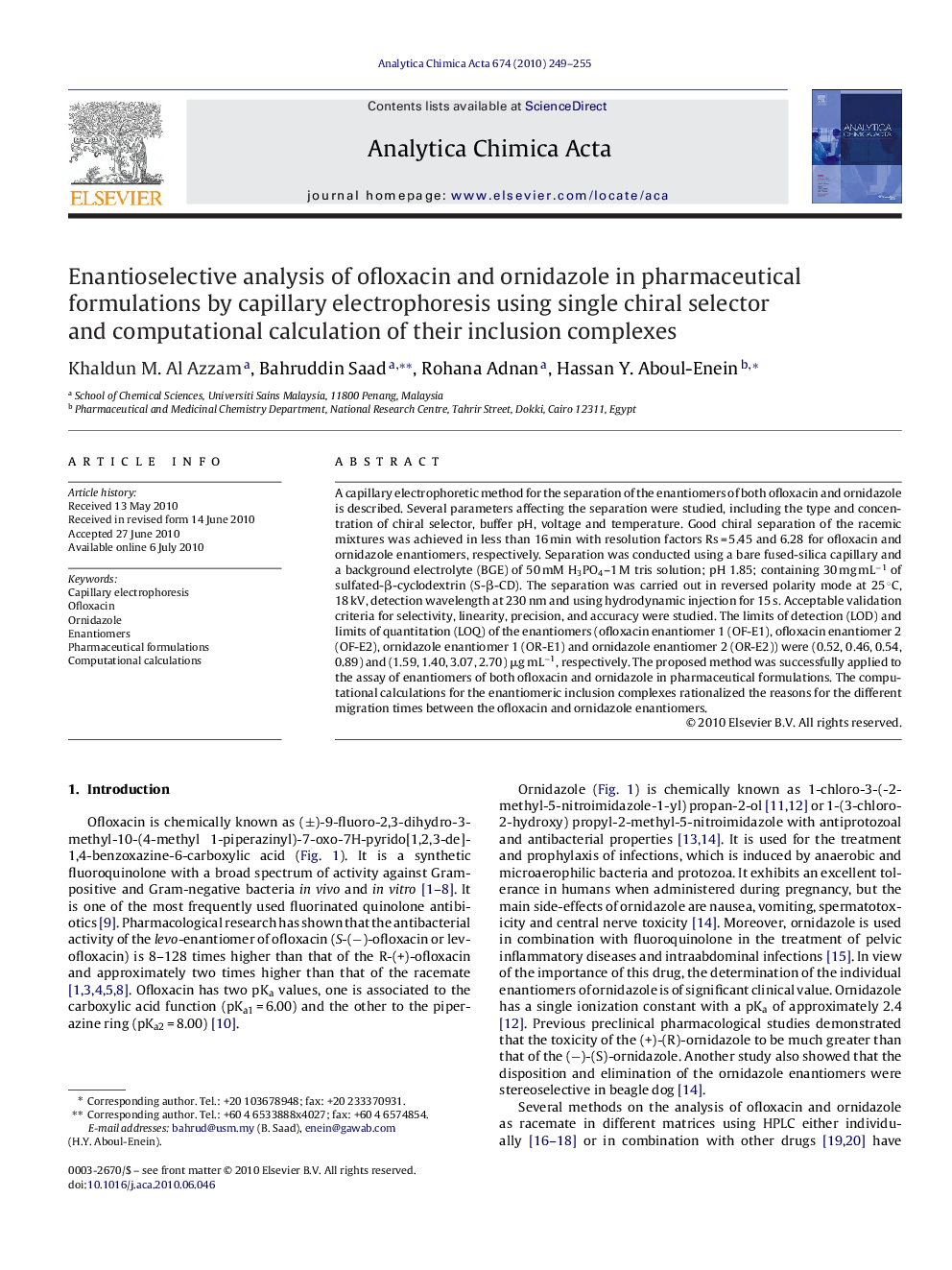 Enantioselective analysis of ofloxacin and ornidazole in pharmaceutical formulations by capillary electrophoresis using single chiral selector and computational calculation of their inclusion complexes