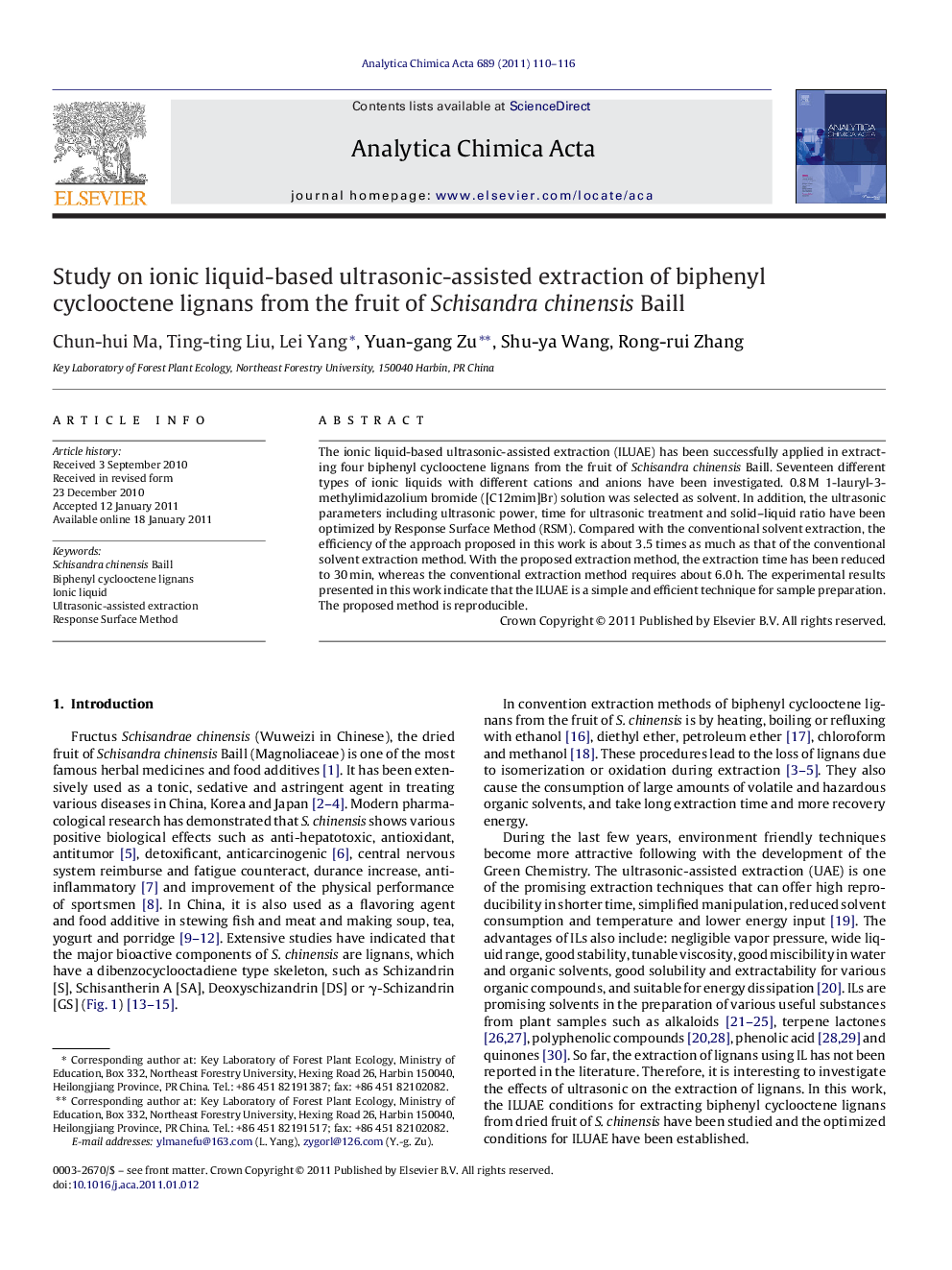 Study on ionic liquid-based ultrasonic-assisted extraction of biphenyl cyclooctene lignans from the fruit of Schisandra chinensis Baill