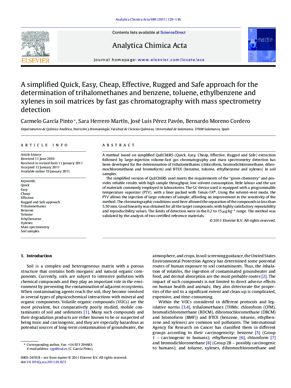 A simplified Quick, Easy, Cheap, Effective, Rugged and Safe approach for the determination of trihalomethanes and benzene, toluene, ethylbenzene and xylenes in soil matrices by fast gas chromatography with mass spectrometry detection