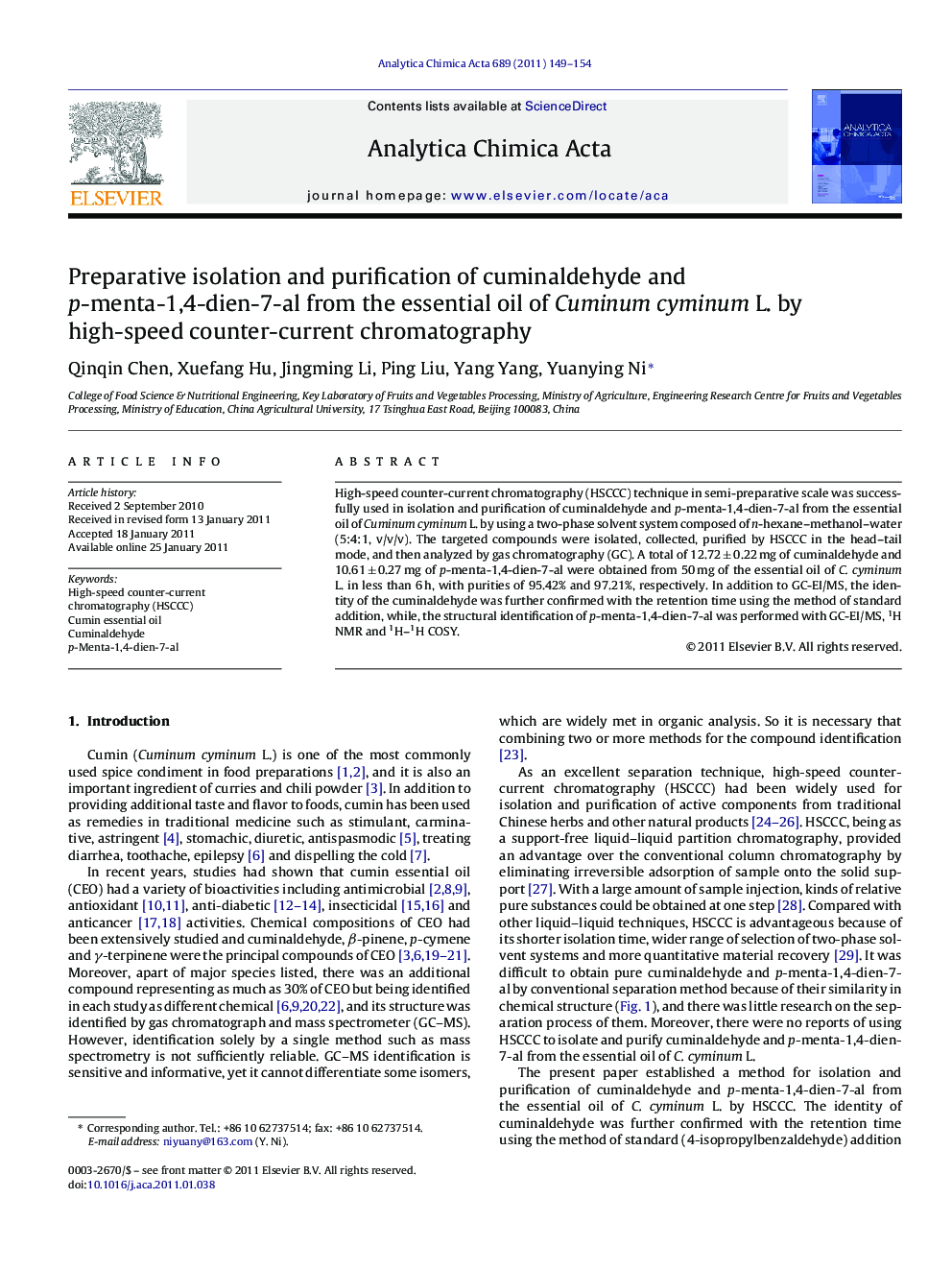 Preparative isolation and purification of cuminaldehyde and p-menta-1,4-dien-7-al from the essential oil of Cuminum cyminum L. by high-speed counter-current chromatography