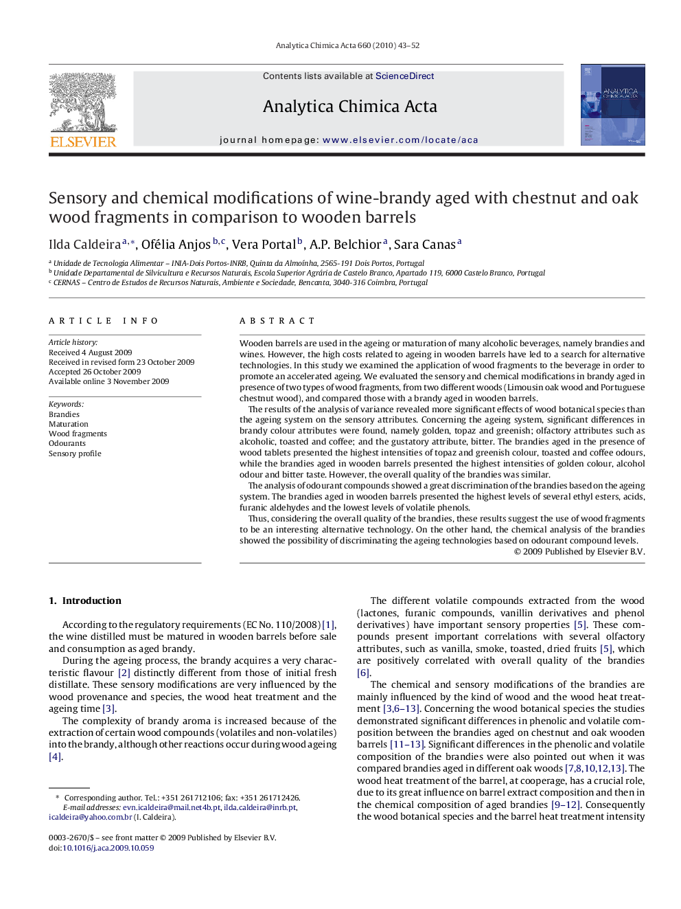 Sensory and chemical modifications of wine-brandy aged with chestnut and oak wood fragments in comparison to wooden barrels