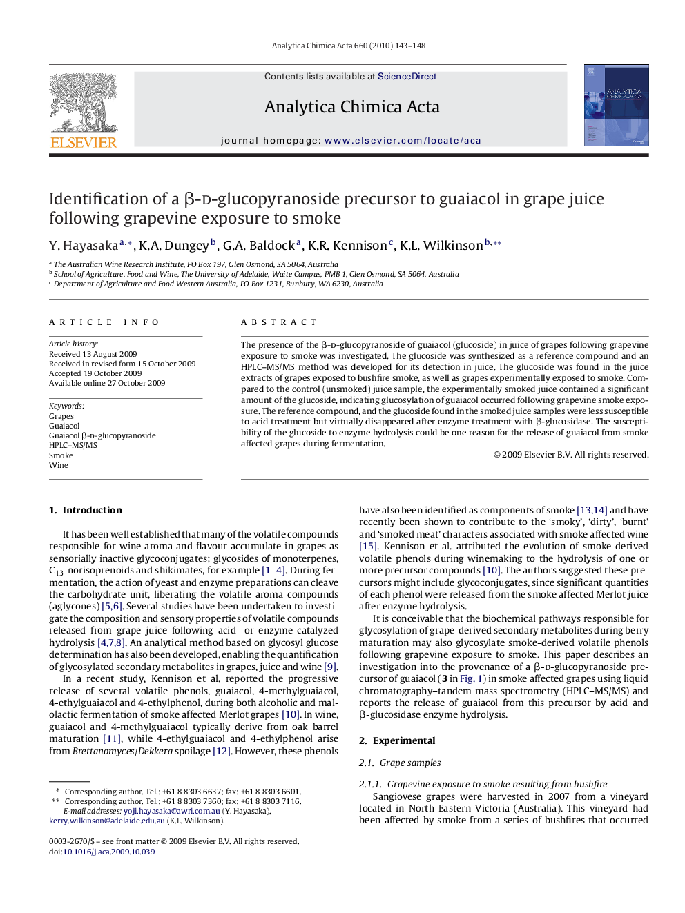 Identification of a β-d-glucopyranoside precursor to guaiacol in grape juice following grapevine exposure to smoke