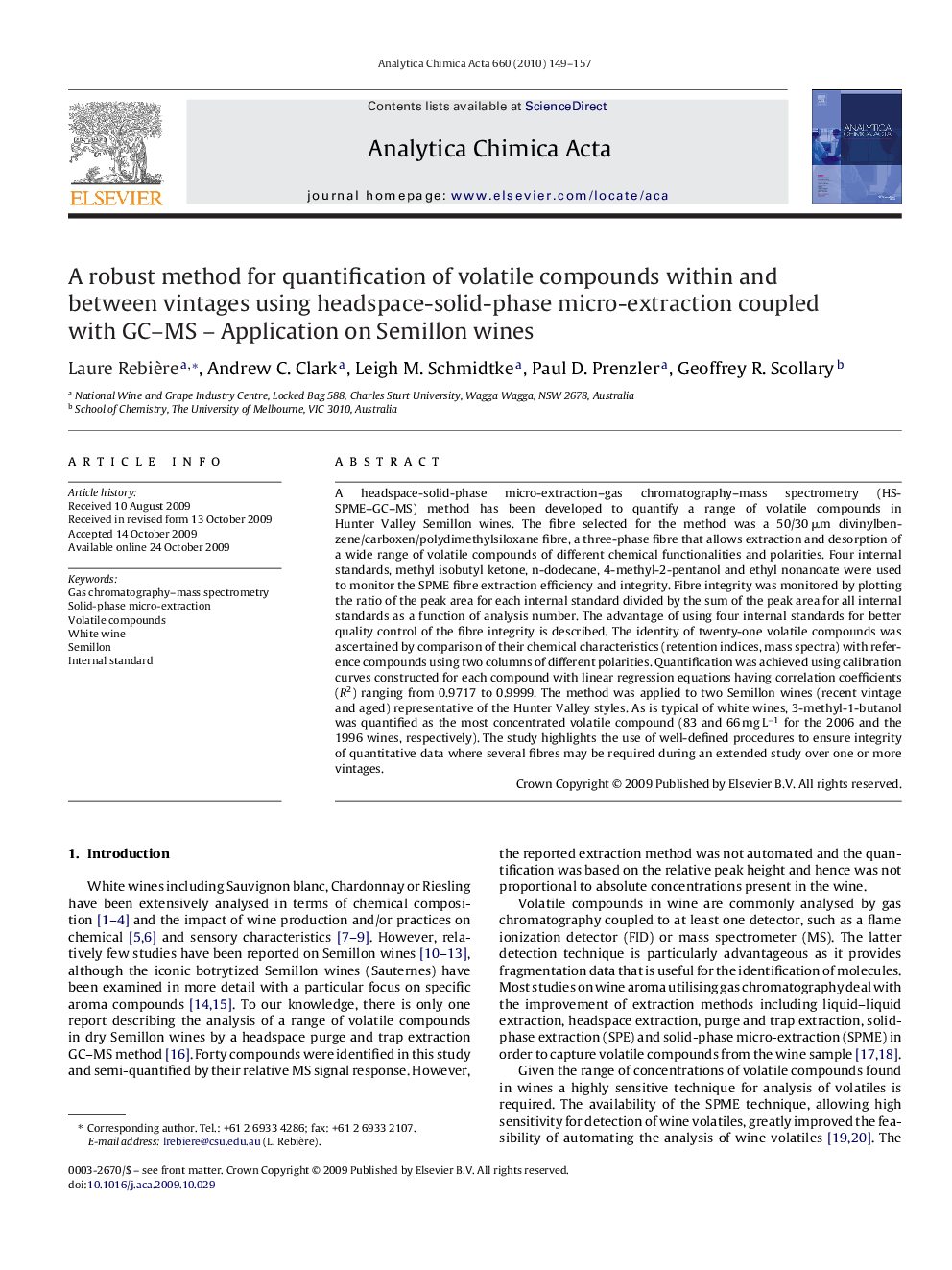 A robust method for quantification of volatile compounds within and between vintages using headspace-solid-phase micro-extraction coupled with GC–MS – Application on Semillon wines