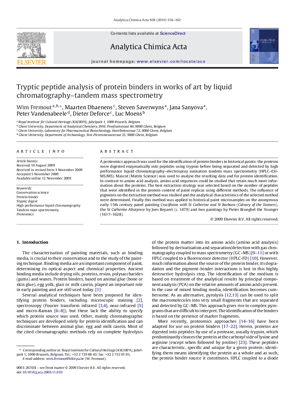 Tryptic peptide analysis of protein binders in works of art by liquid chromatography–tandem mass spectrometry