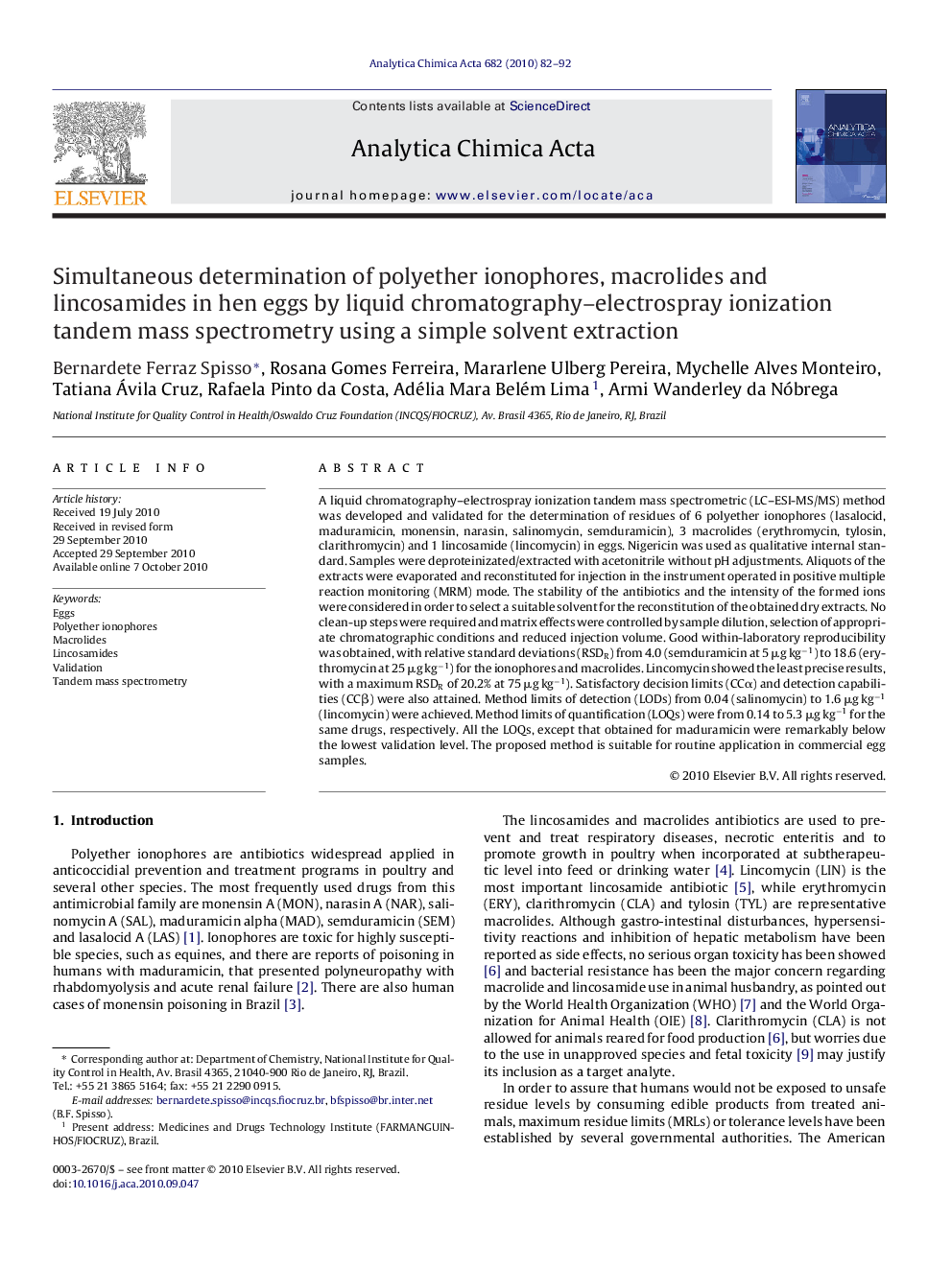 Simultaneous determination of polyether ionophores, macrolides and lincosamides in hen eggs by liquid chromatography–electrospray ionization tandem mass spectrometry using a simple solvent extraction