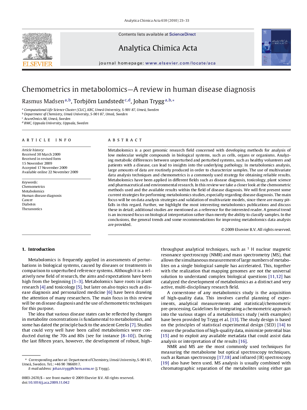 عکس صفحه اول مقاله: Chemometrics in metabolomics—A review in human disease diagnosis Chemometrics in metabolomics—A review in human disease diagnosis