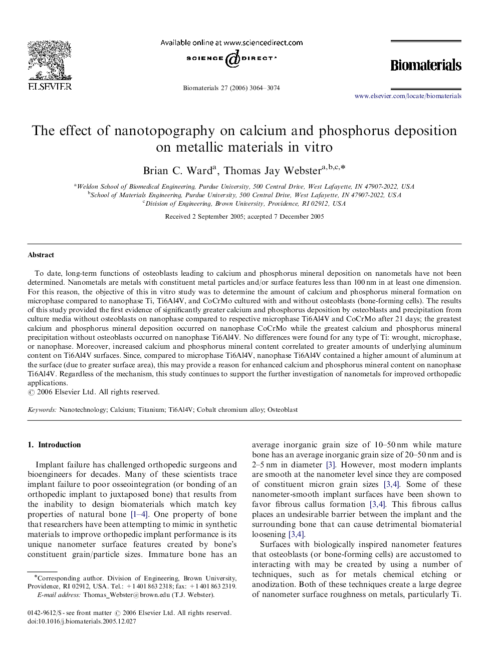 The effect of nanotopography on calcium and phosphorus deposition on metallic materials in vitro