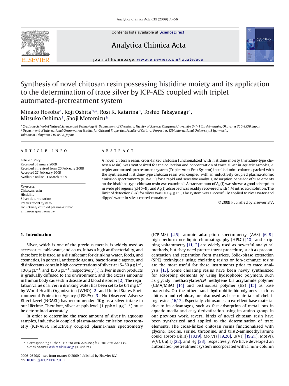 عکس صفحه اول مقاله: Synthesis of novel chitosan resin possessing histidine moiety and its application to the determination of trace silver by ICP-AES coupled with triplet automated-pretreatment system Synthesis of novel chitosan resin possessing histidine moiety and its application to the determination of trace silver by ICP-AES coupled with triplet automated-pretreatment system
