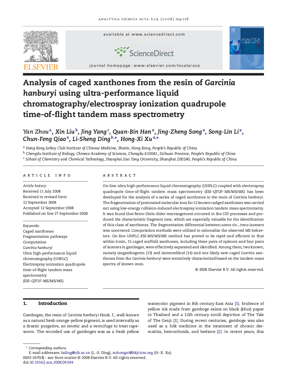 عکس صفحه اول مقاله: Analysis of caged xanthones from the resin of Garcinia hanburyi using ultra-performance liquid chromatography/electrospray ionization quadrupole time-of-flight tandem mass spectrometry Analysis of caged xanthones from the resin of Garcinia hanburyi using ultra-performance liquid chromatography/electrospray ionization quadrupole time-of-flight tandem mass spectrometry
