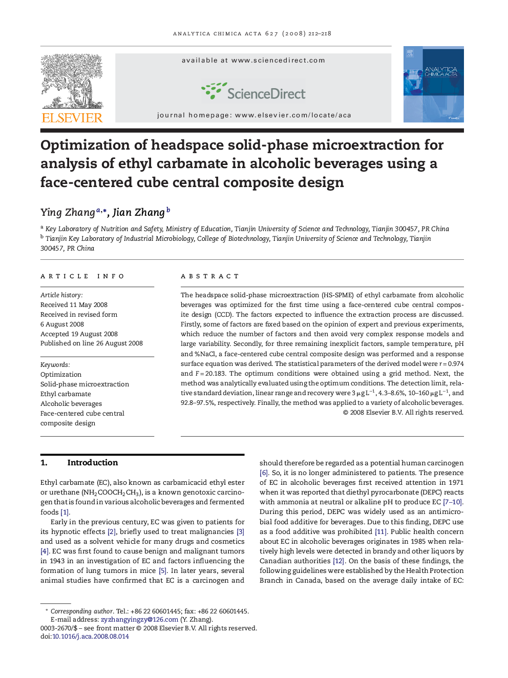 Optimization of headspace solid-phase microextraction for analysis of ethyl carbamate in alcoholic beverages using a face-centered cube central composite design