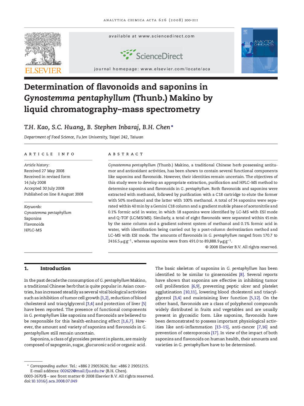 Determination of flavonoids and saponins in Gynostemma pentaphyllum (Thunb.) Makino by liquid chromatography–mass spectrometry