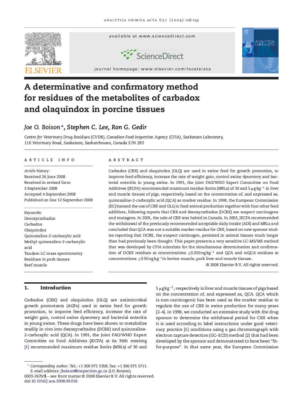 A determinative and confirmatory method for residues of the metabolites of carbadox and olaquindox in porcine tissues