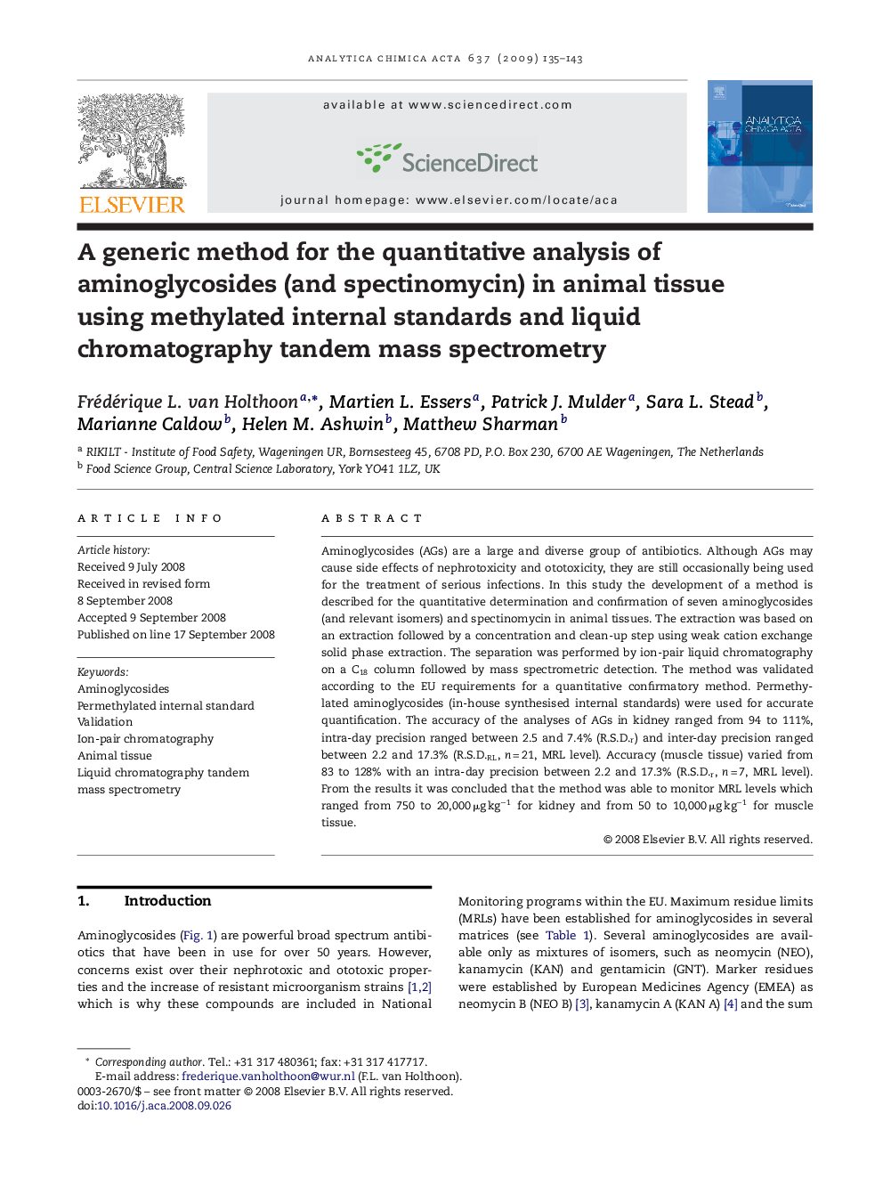 A generic method for the quantitative analysis of aminoglycosides (and spectinomycin) in animal tissue using methylated internal standards and liquid chromatography tandem mass spectrometry